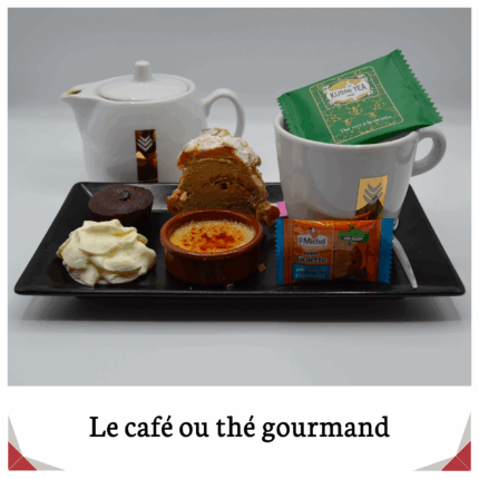 Café ou thé gourmand